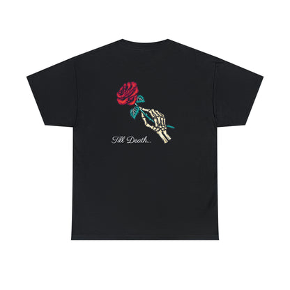 Till Death T shirt